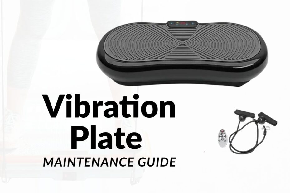 Vibration Plate Maintenance Guide